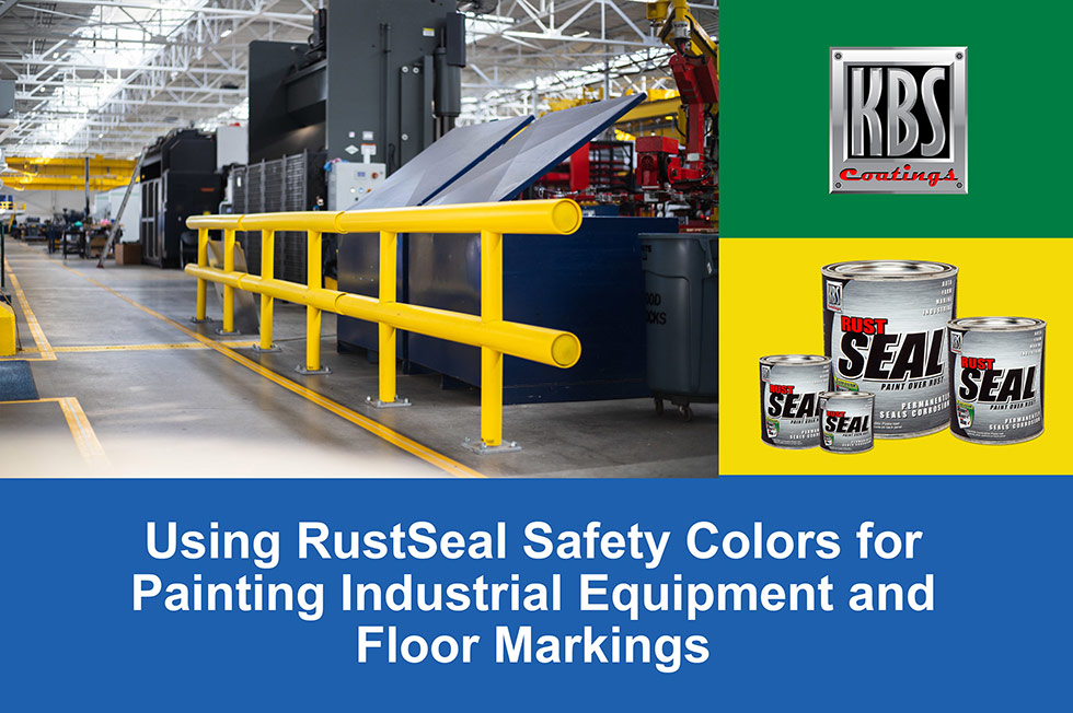 RustSeal Safety Colors for Industrial Equipment and Floor Markings