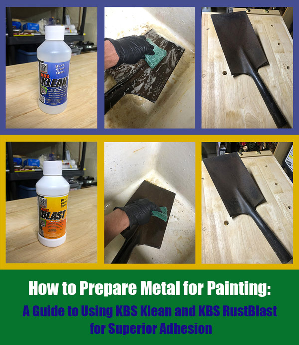 How to Prepare Metal for Painting Using KBS Klean and RustBlast for Superior Adhesion