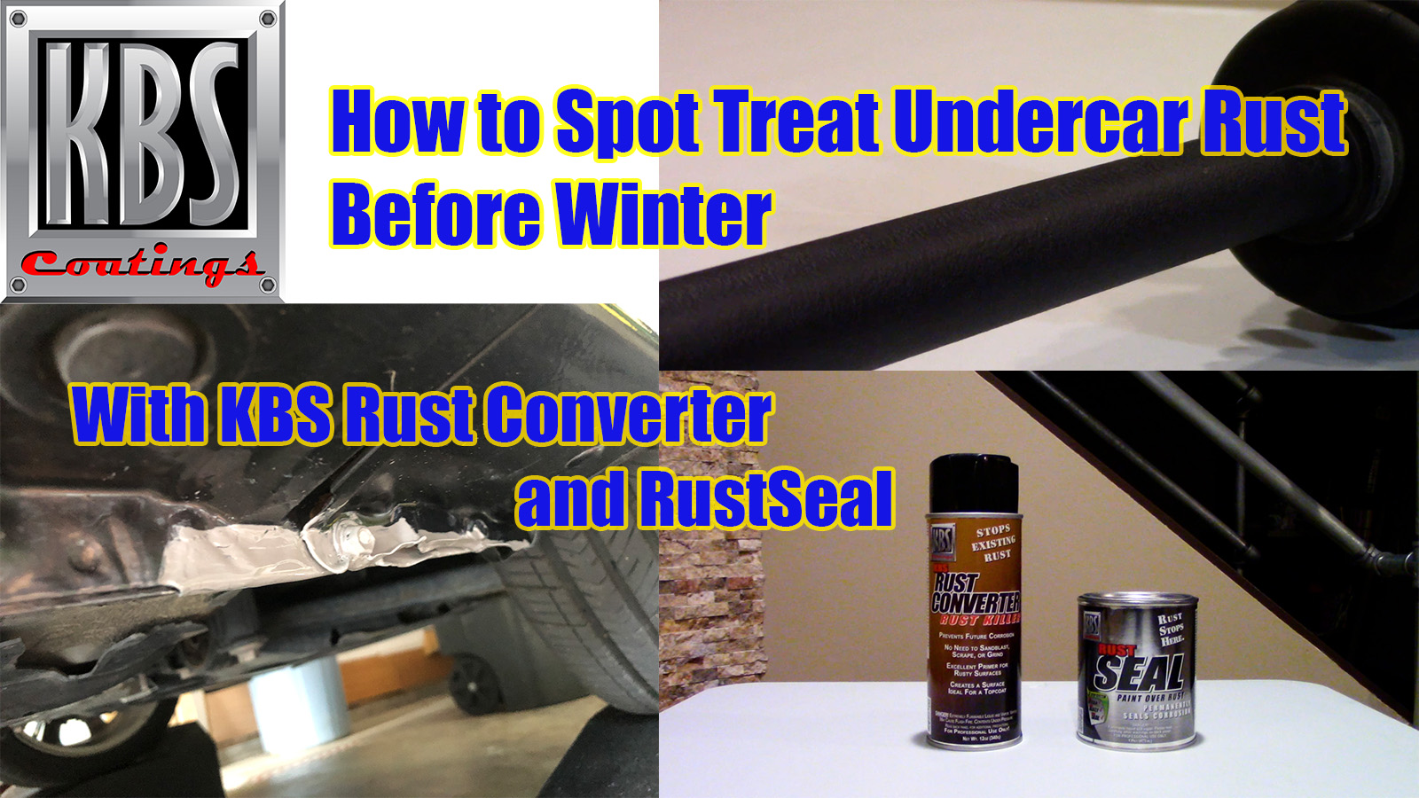 How to Spot Treat Undercar Rust Before Winter | Rust Converter & RustSeal Guide