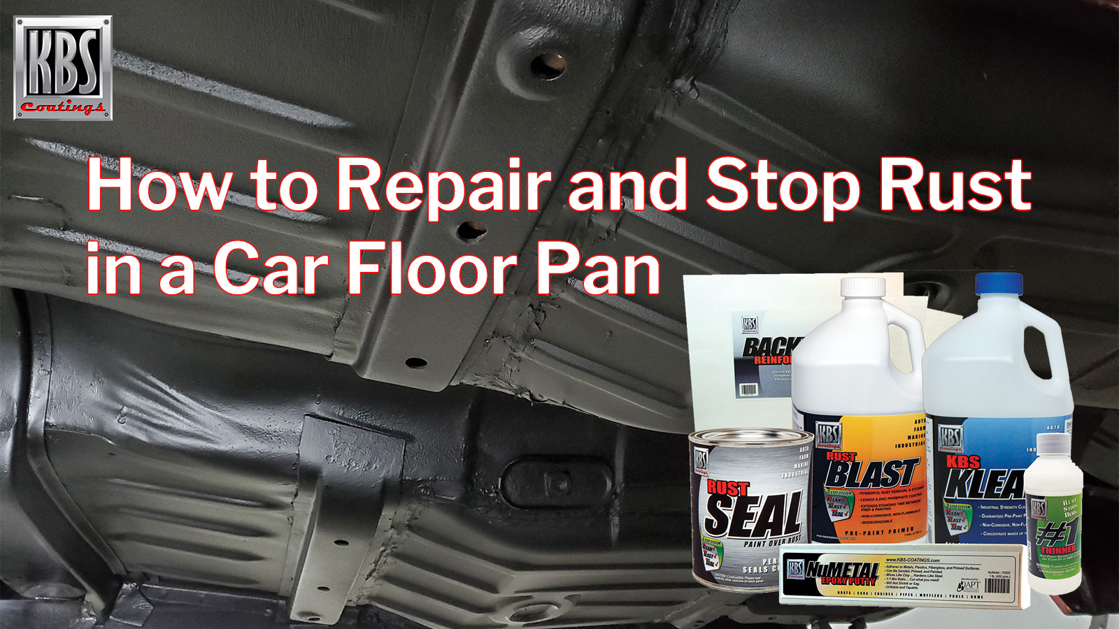 How to Repair & Stop Car Floor Pan Rust | The Ultimate DIY Guide