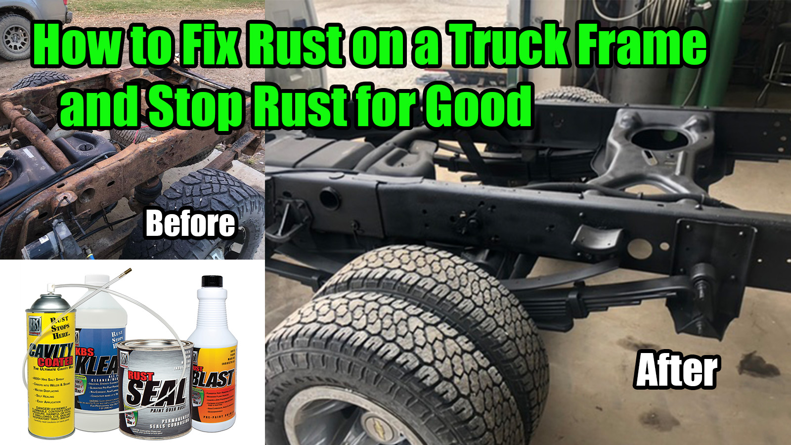 How to Fix Rust on a Truck Frame and Stop Rust for Good